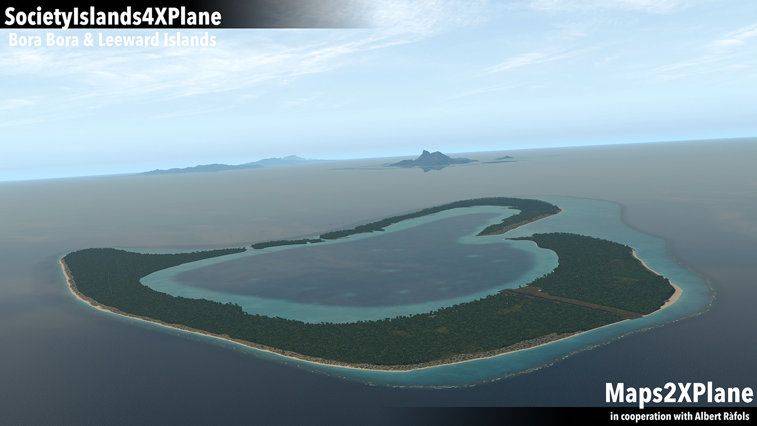 X-Plane 11: Aerosoft – Society Islands XP: Bora Bora &amp; Leeward Islands