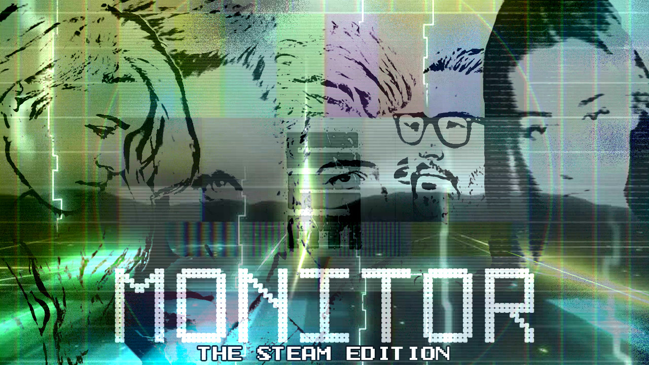 Monitor: The Game – Not the Destination