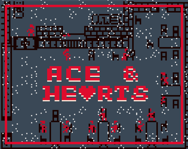 Ace &amp; Hearts