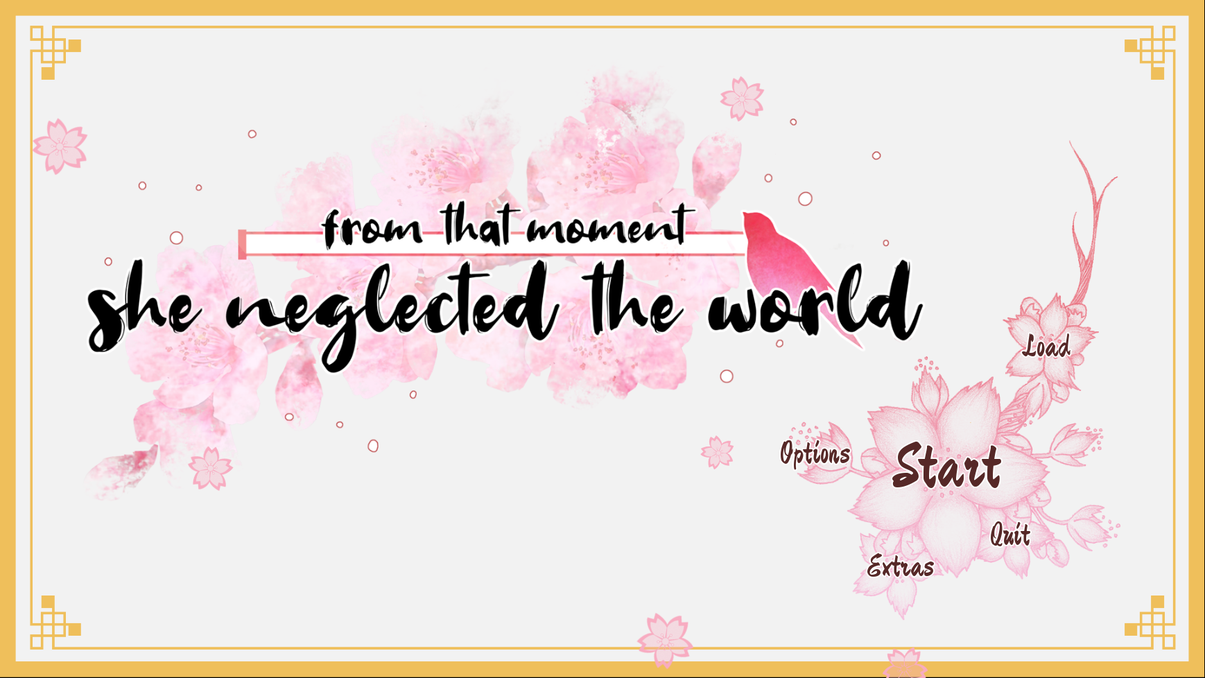 From That Moment She Neglected The World