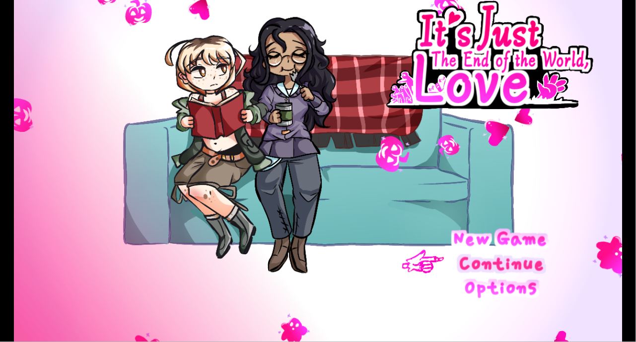 It’s Just the End of the World, Love