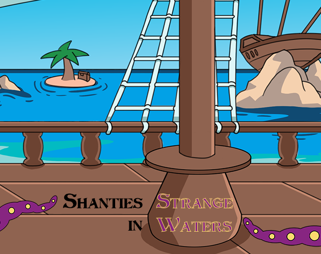 Shanties in Strange Waters