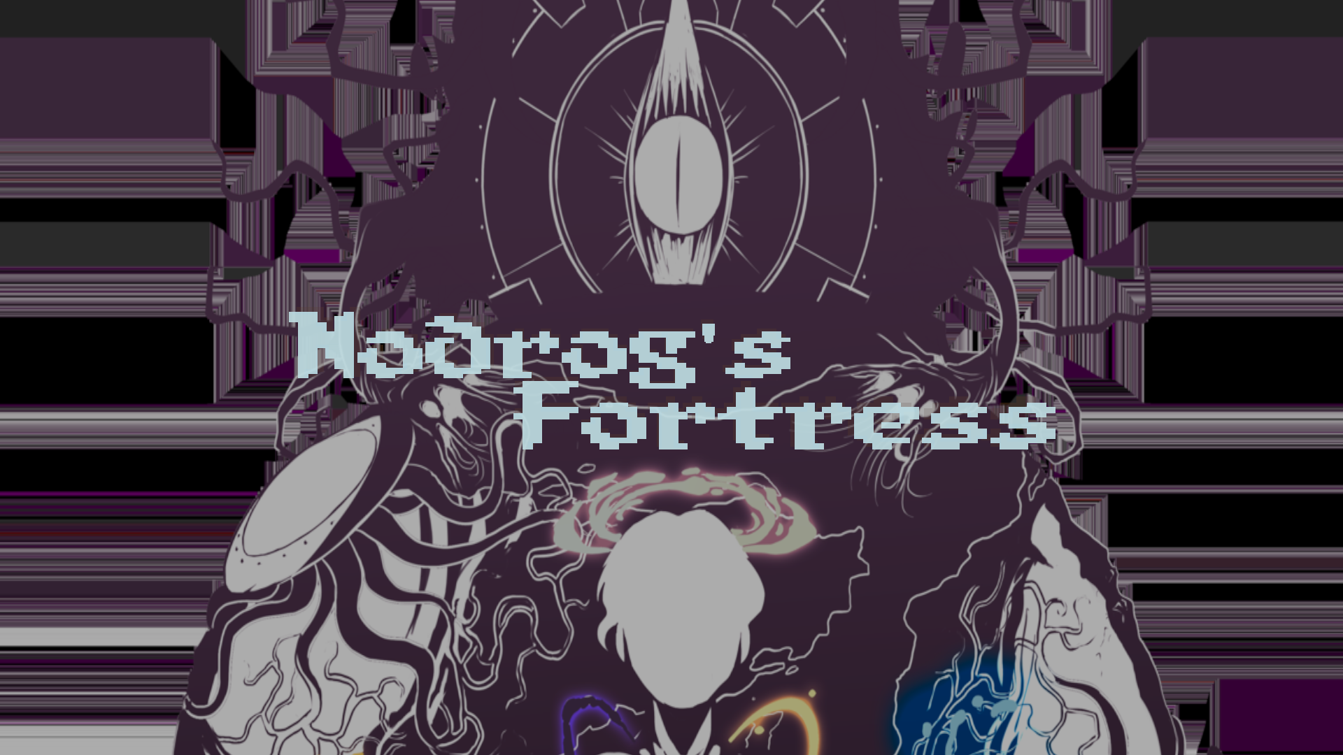 Nodrog’s Fortress