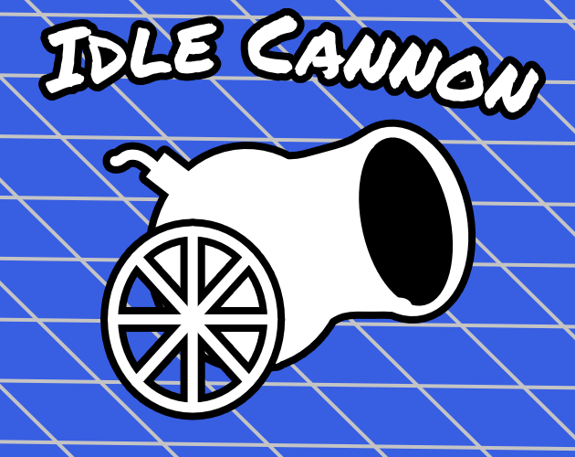Idle Cannon