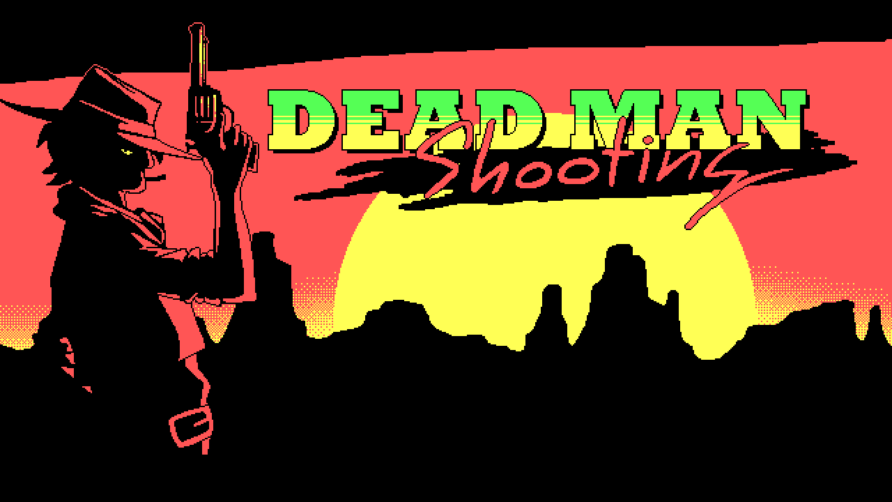 Dead Man Shooting