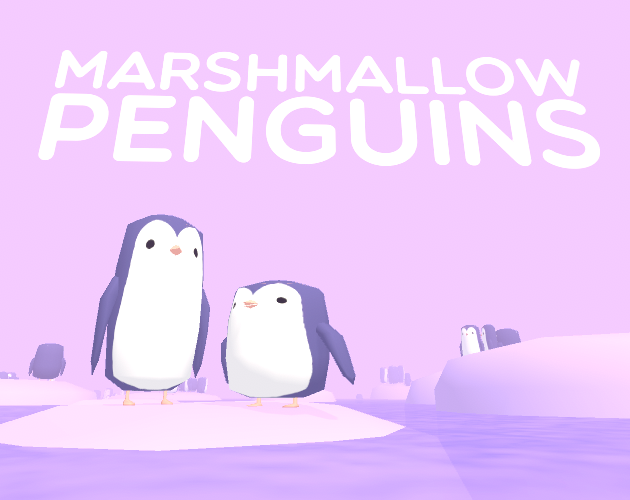Marshmallow Penguins VR