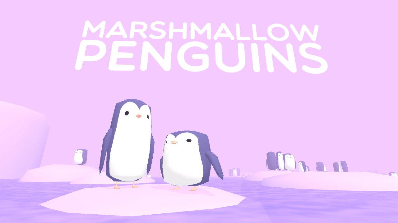 Marshmallow Penguins VR