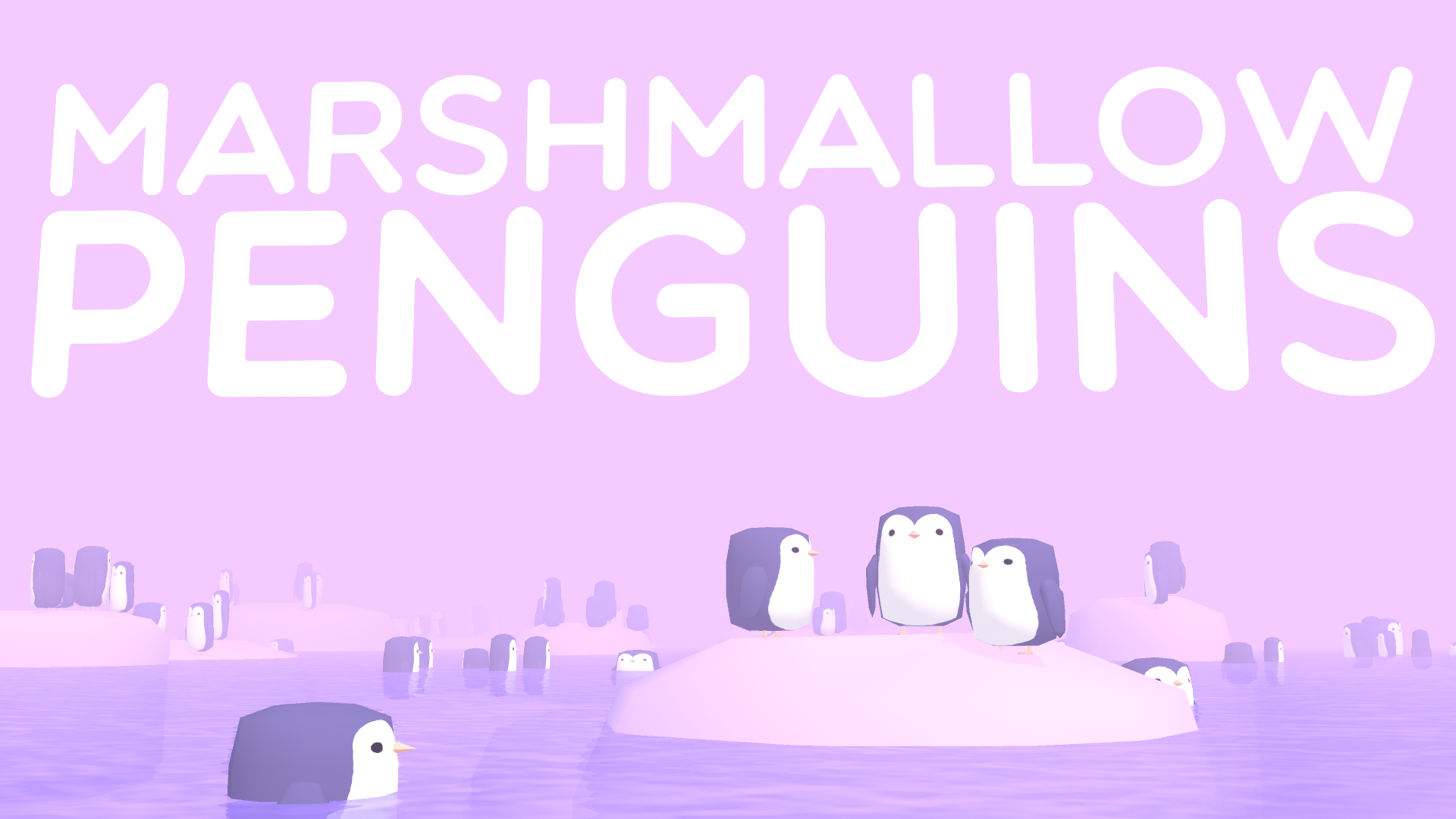 Marshmallow Penguins VR