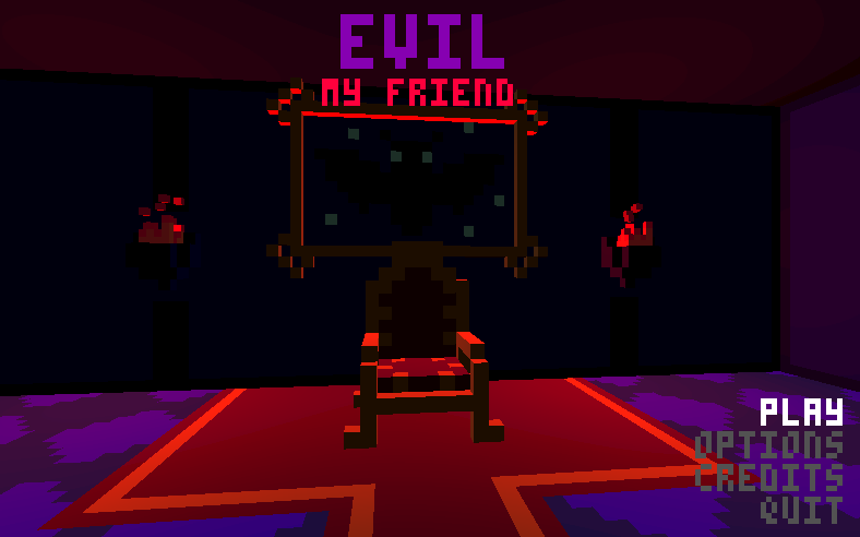 Evil, My Friend