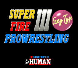 Super Fire Pro Wrestling III: Easy Type
