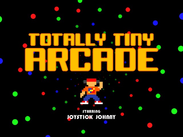 Totally Tiny Arcade