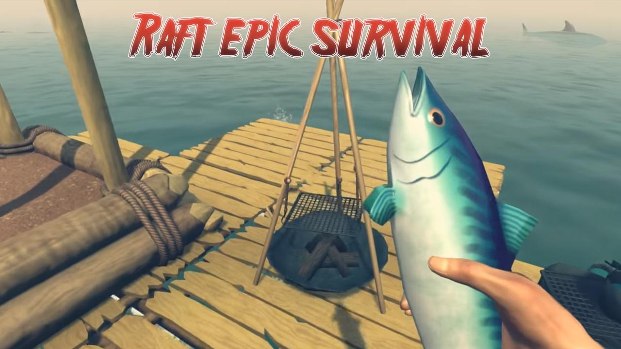 Raft Survival Basics