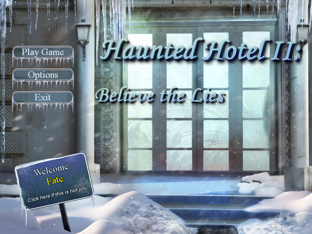 Haunted Hotel II: Believe the Lies
