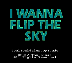 I Wanna Flip the Sky