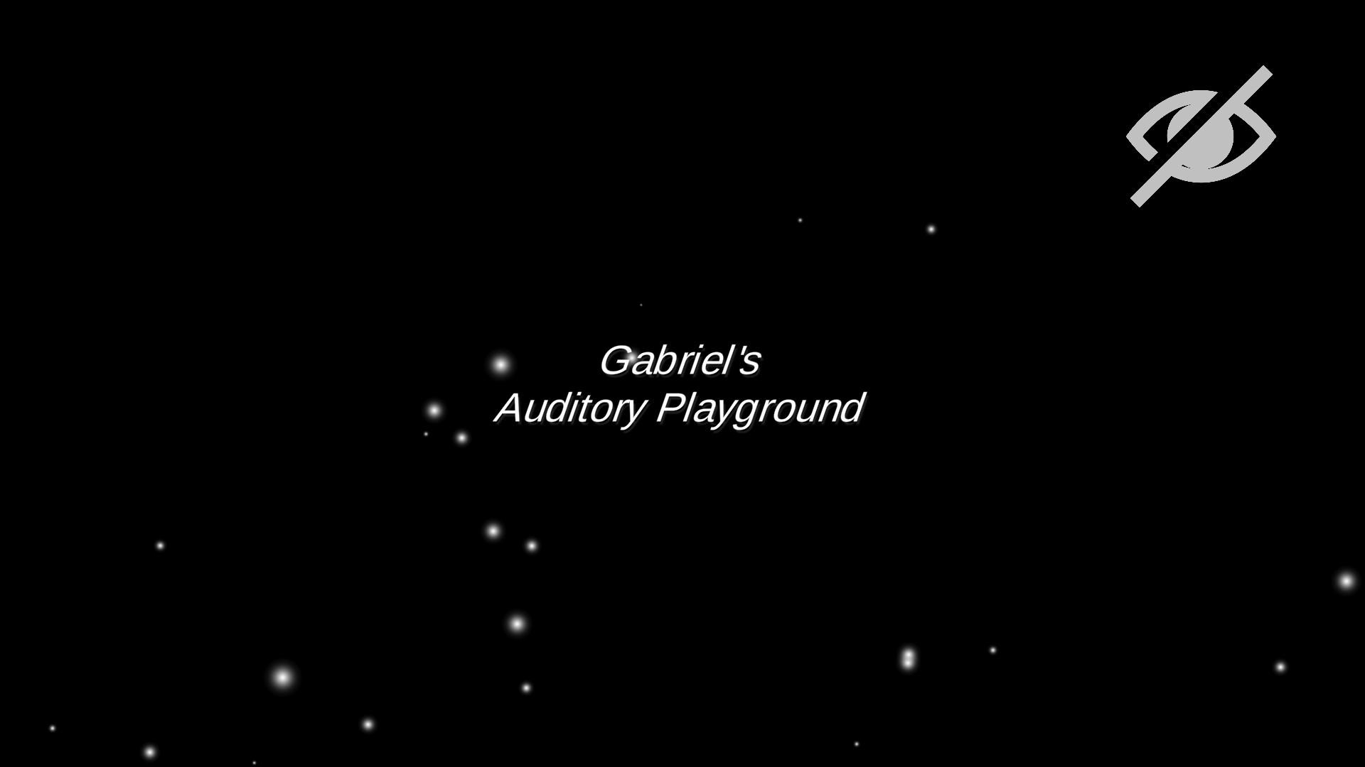 Gabriel’s Auditory Playground