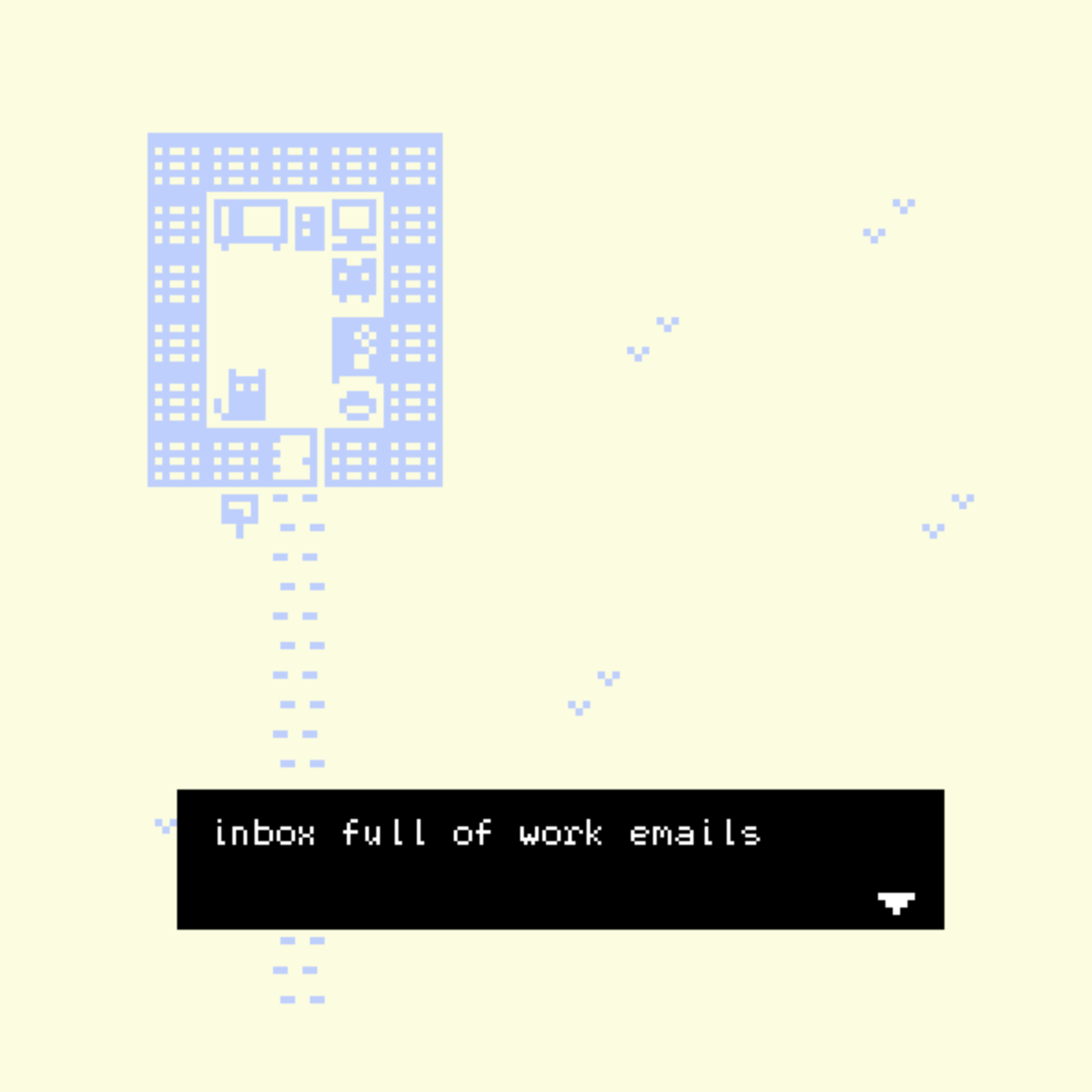 You have to go to work