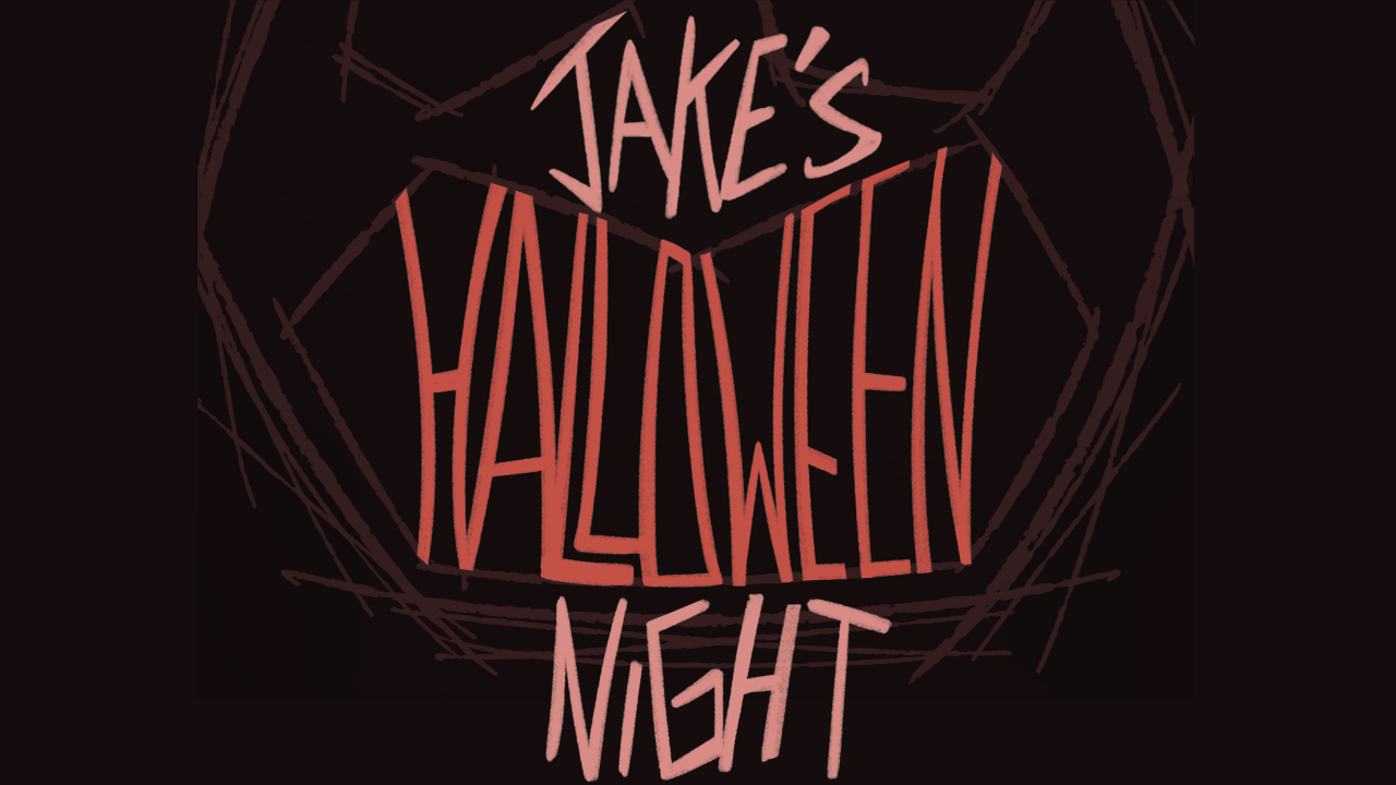 Jake’s Halloween Night