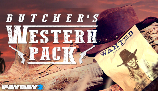 Payday 2: The Butcher’s Western Pack