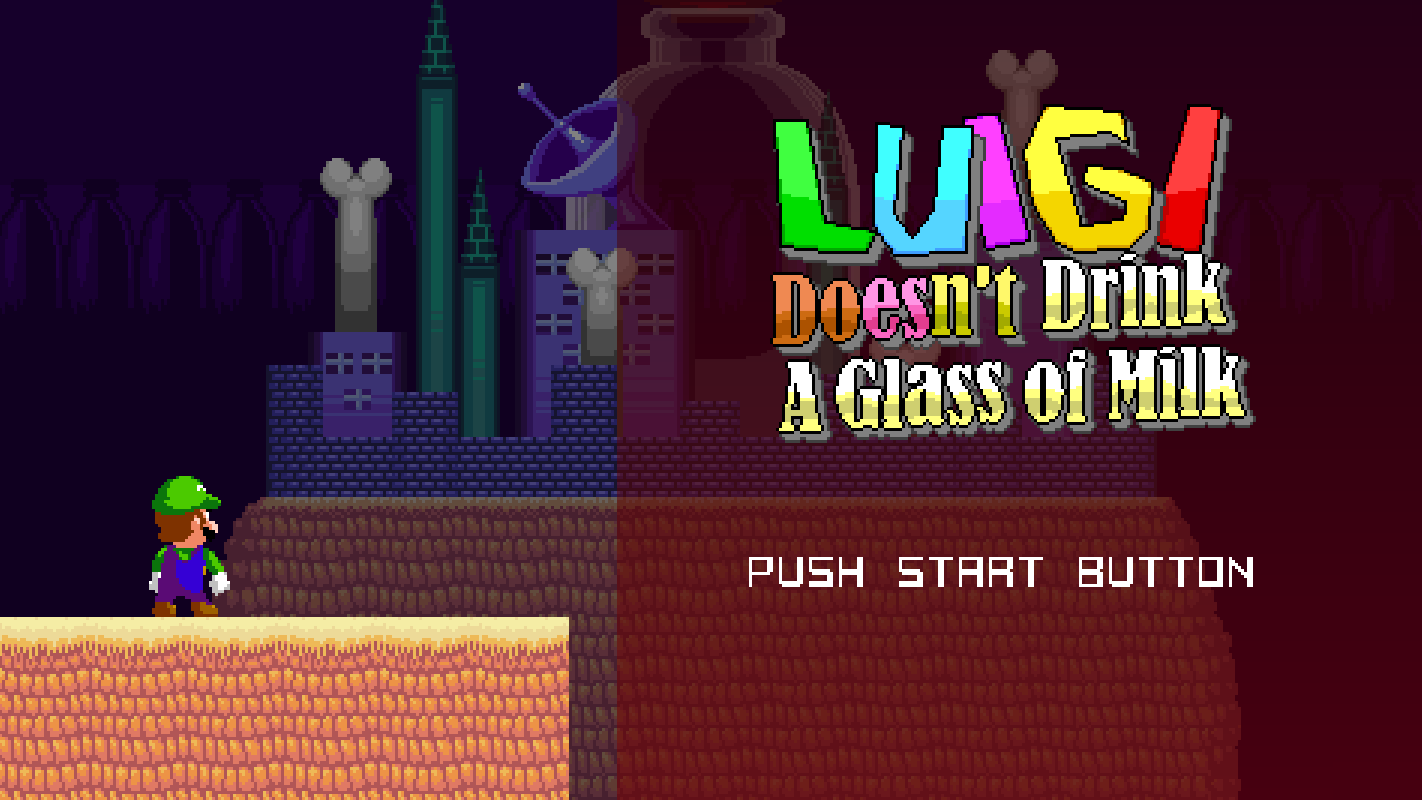 Luigi Doesn’t Drink A Glass of Milk