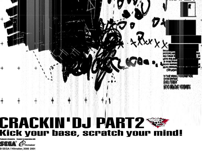 Crackin’ DJ Part 2