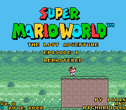 Super Mario World: The Lost Adventure – Episode I Remastered