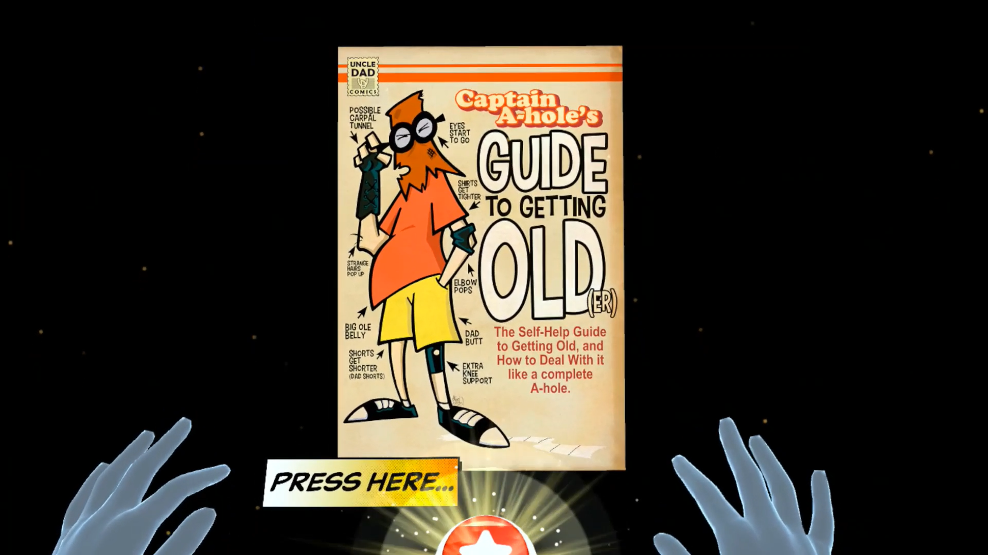 Captain A-Hole’s Guide To Getting Old(er)