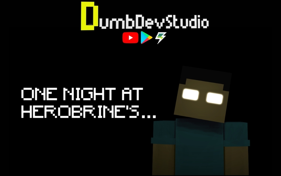 One Night At Herobrine’s