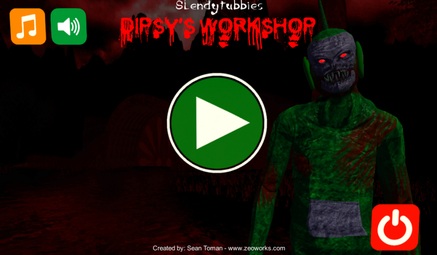Slendytubbies: Dipsy’s Workshop