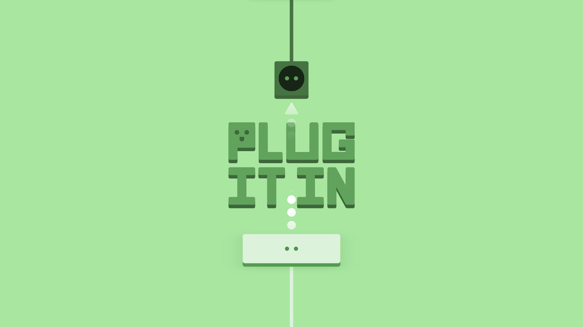 Plug It In