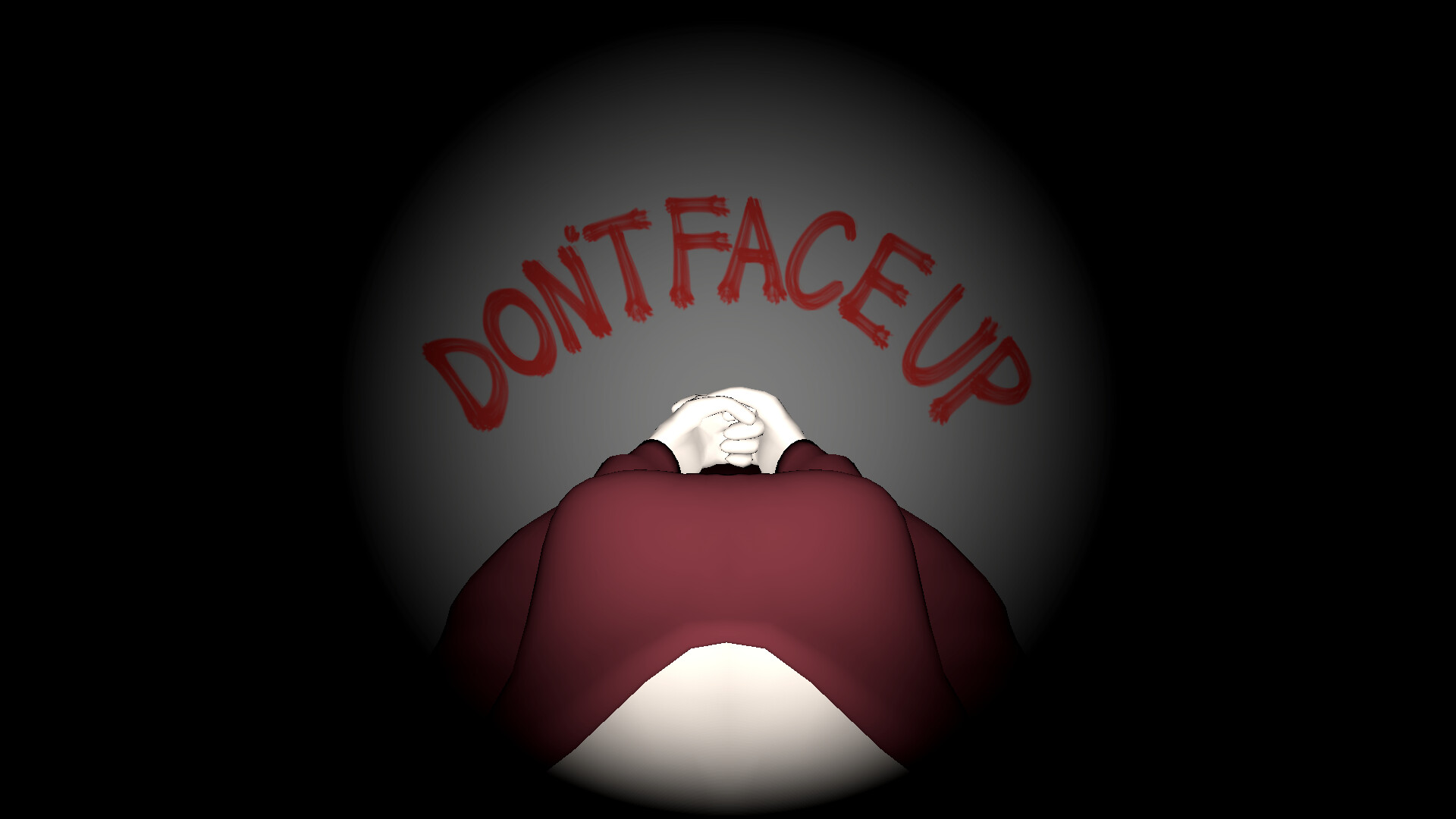 Don’t Face Up
