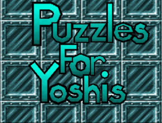 Yoshi’s Adventure 96: Puzzles for Yoshis