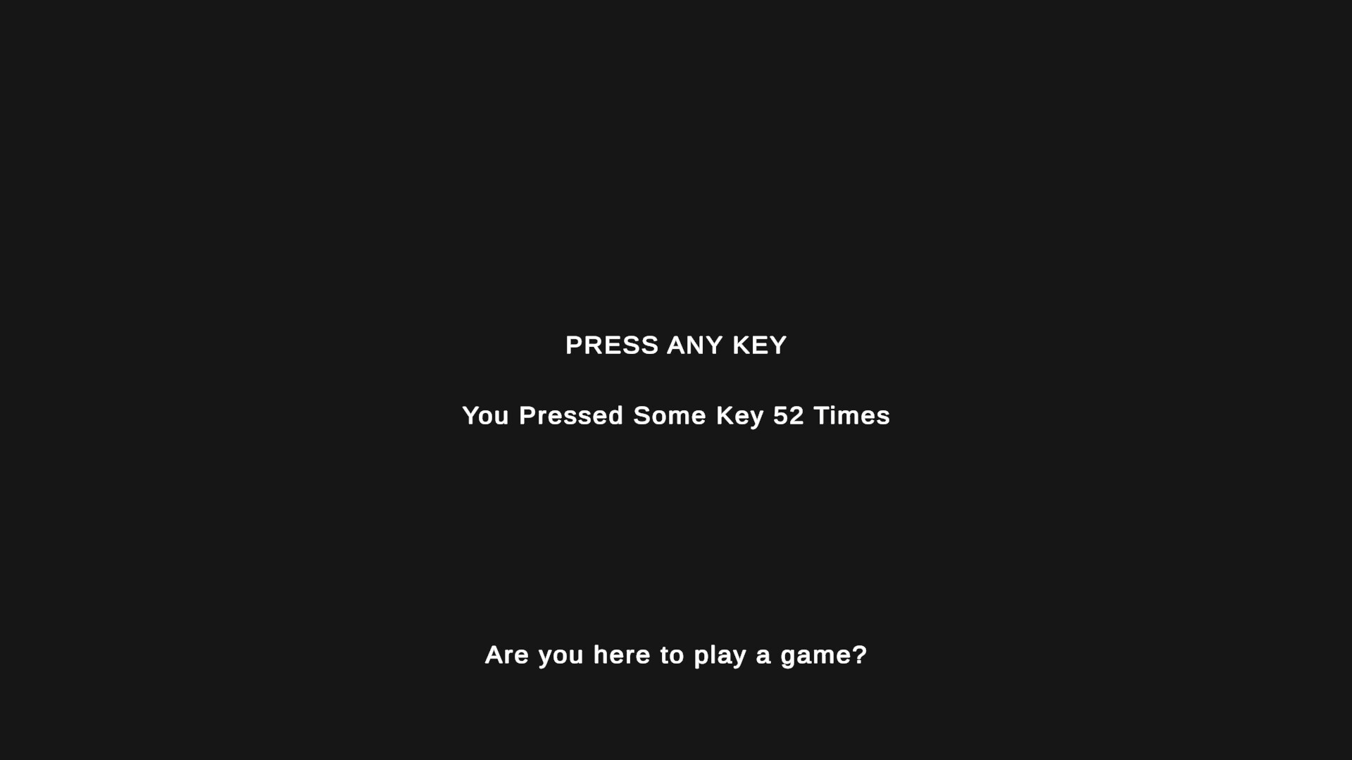 Press Any Key
