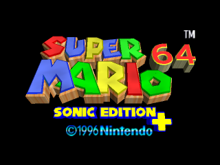 Super Mario 64: Sonic Edition Plus