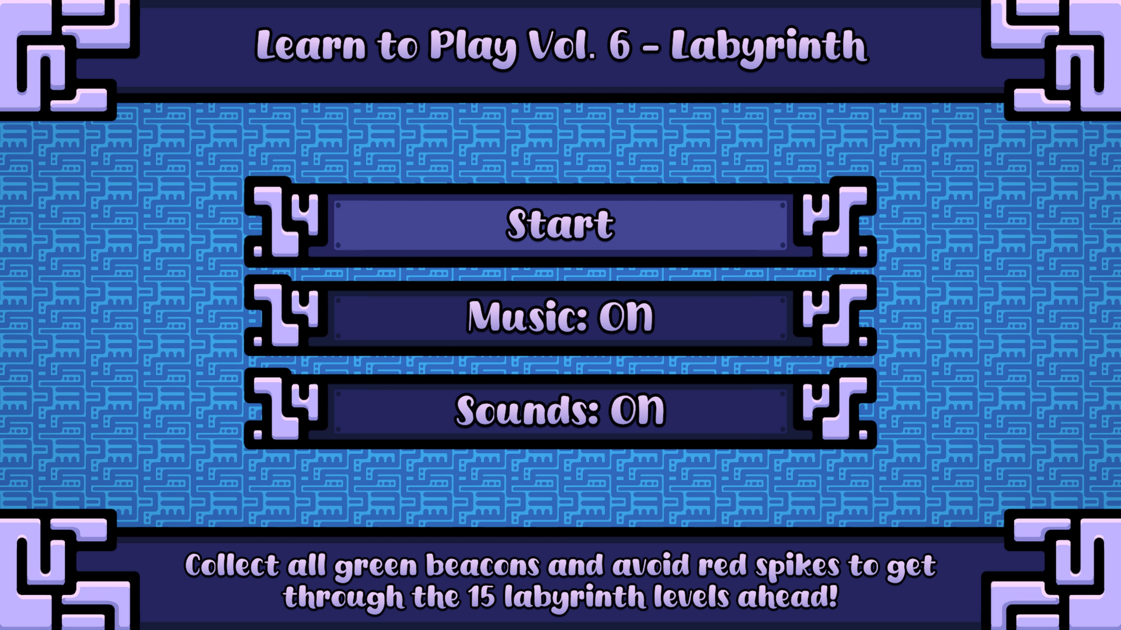 Learn to Play Vol. 6: Labyrinth