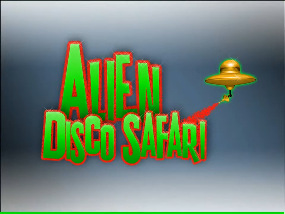 Alien Disco Safari