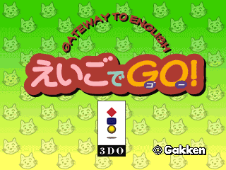 Gateway to English: Eigo de Go!