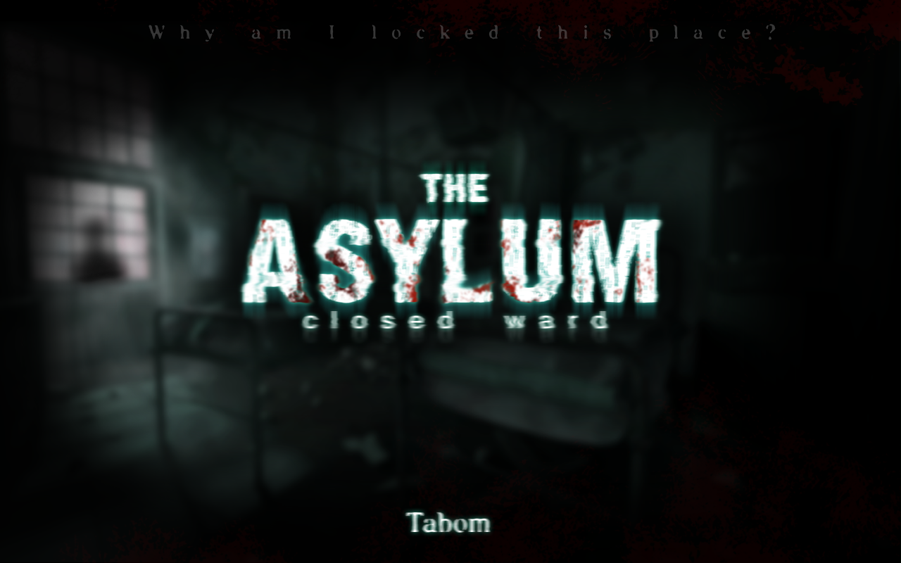 The Asylum Closed Ward