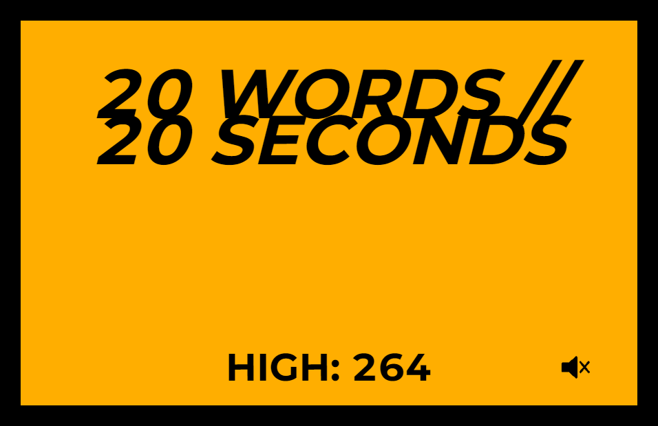 20 Words // 20 Seconds