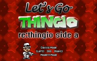 Let’s Go Thingio!: Re:Thingio Side A