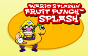 Wario’s Flashin’ Fruit Punch Splash
