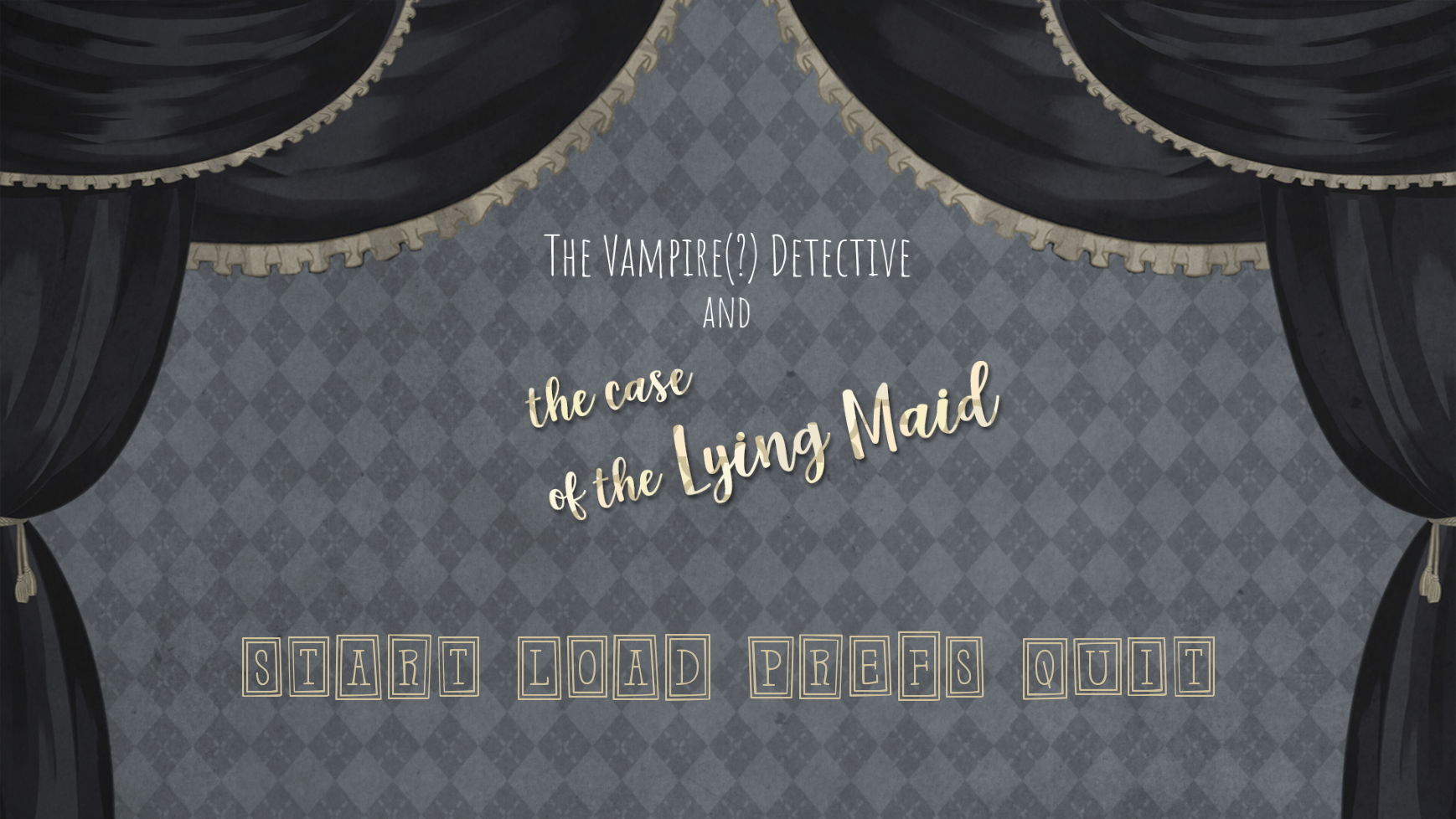 The Vampire(?) Detective and the Case of the Lying Maid