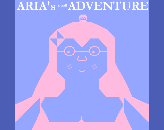 Aria’s Small Adventure!
