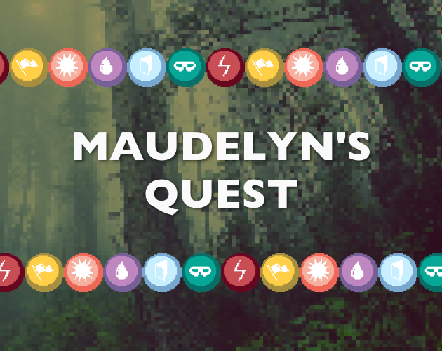 Maudelyn’s Quest