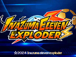 Inazuma Eleven Exploder
