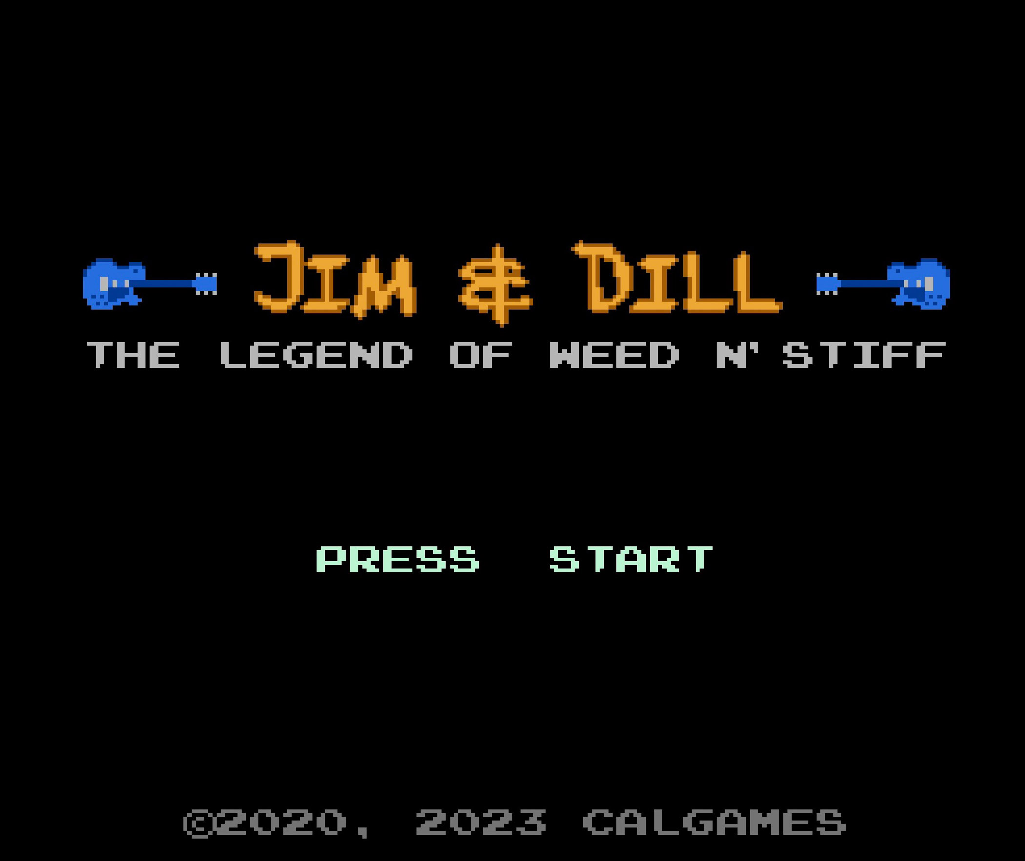 Jim &amp; Dill: The Legend of Weed N’ Stiff