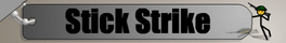Stick Strike