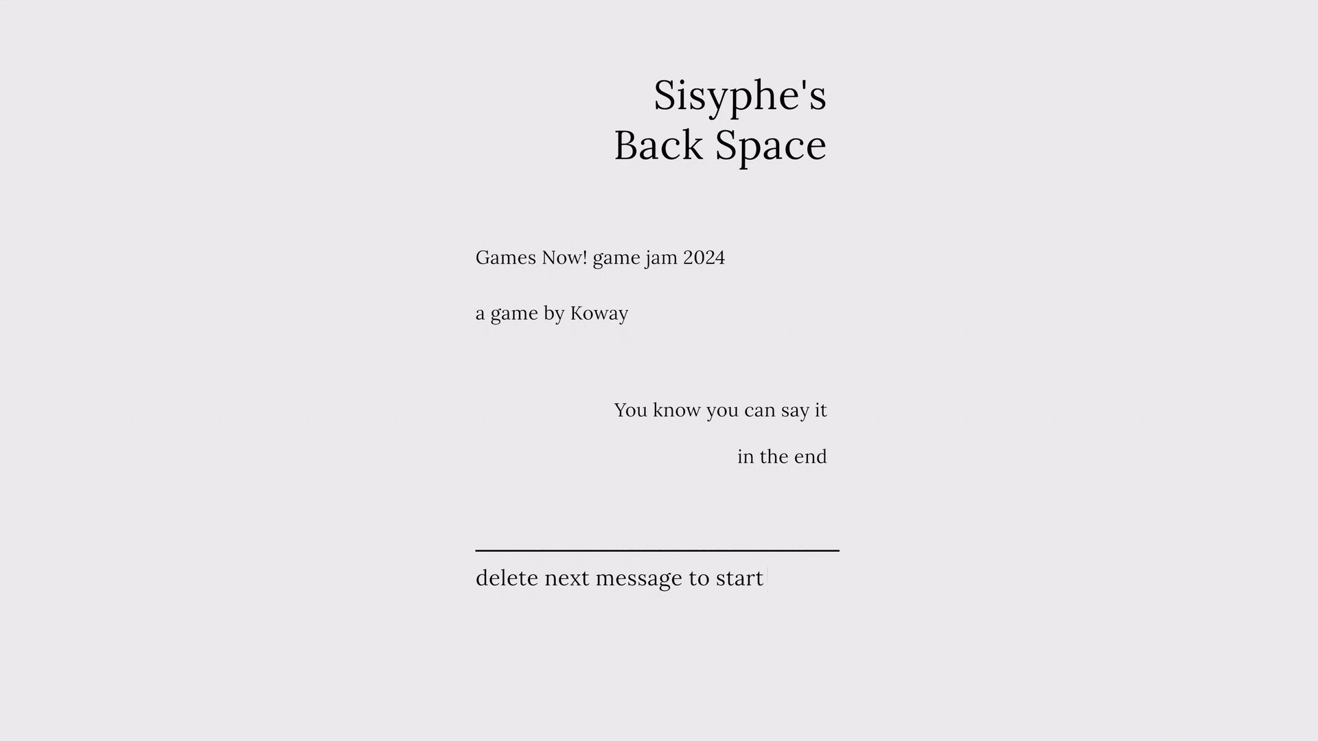 Sisyphe’s Backspace