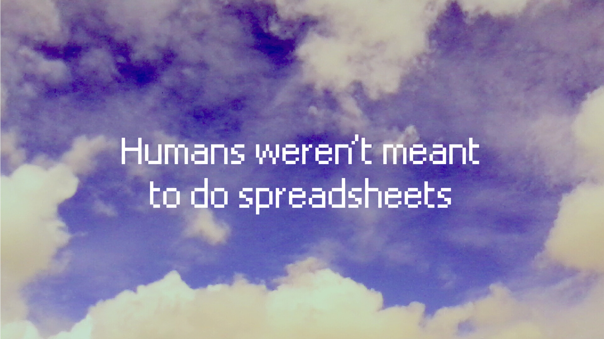Spreadsheets and Nothing More