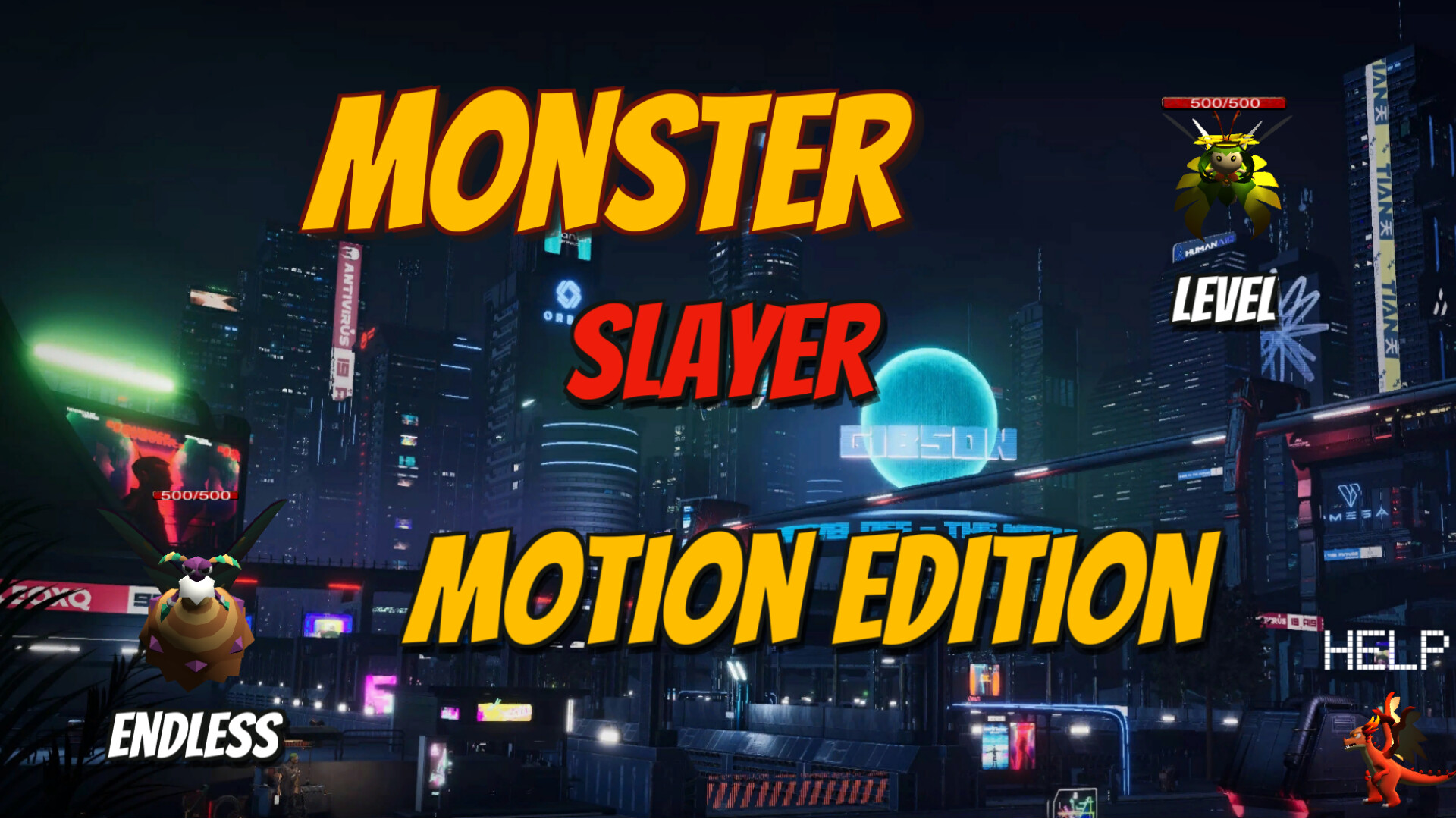 Monster Slayer: Motion Edition