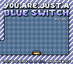 You Are Just a Blue Switch